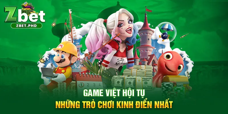 8-game-viet-hoi-tu-nhung-tro-choi-kinh-dien-nhat